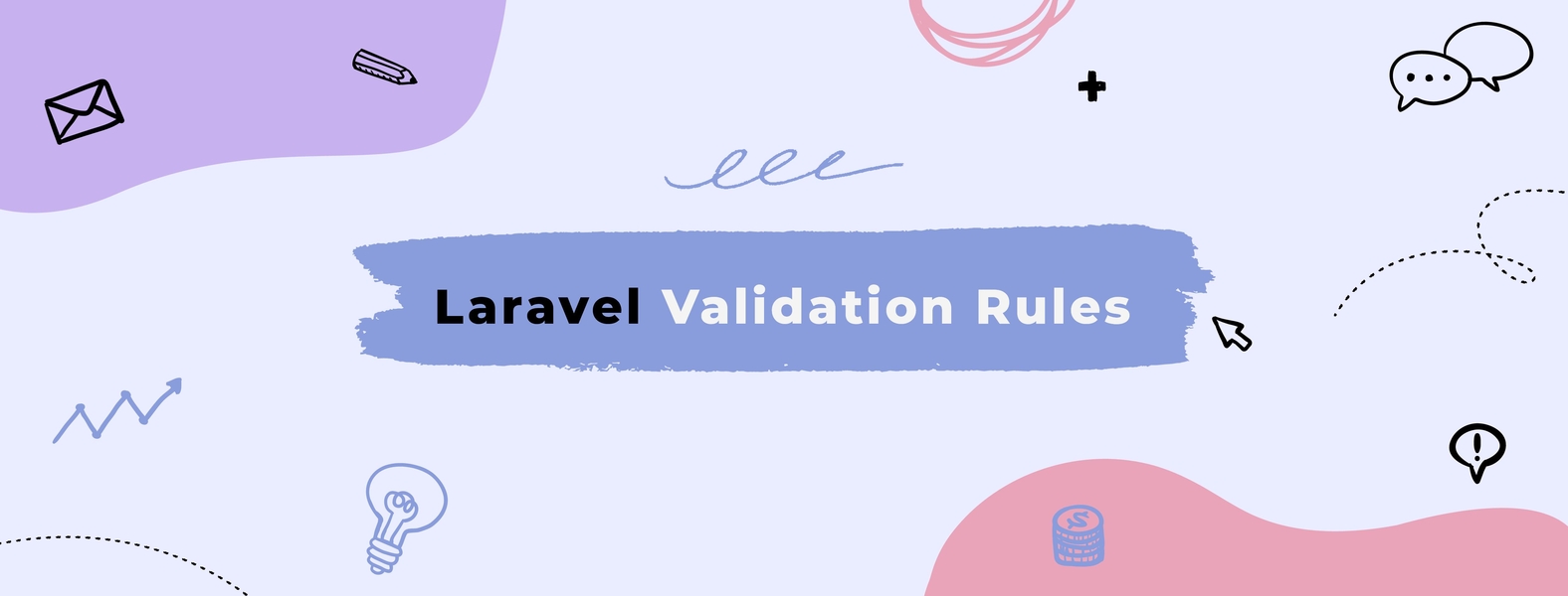 A set of useful Laravel validation rules